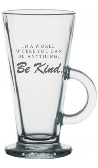 Be Kind Latte Glas - B08533GQG5J